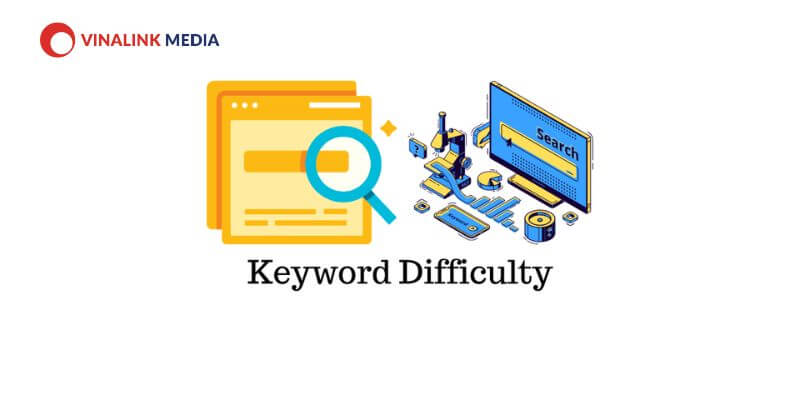 Keyword Difficulty là chỉ số thể hiện độ khó của từ khoá